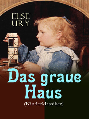 cover image of Das graue Haus (Kinderklassiker)